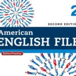 دانلود کتاب آمریکن انگلیش فایل 2 American English File – کیفیتHD – ویرایش دوم